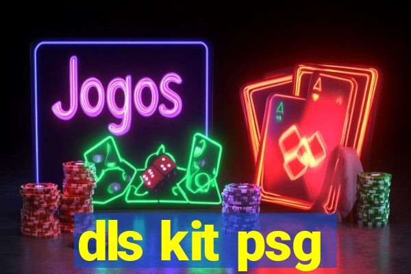 dls kit psg